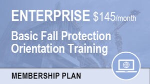 Online Basic Fall Protection Orientation (Enterprise Plan)