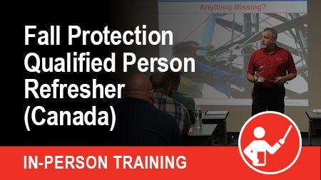 Fall Protection Qualified Person Refresher (Canada)