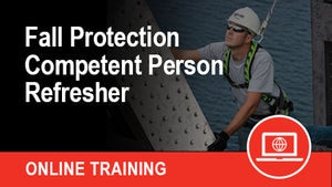 Fall Protection Competent Person Refresher (Online)