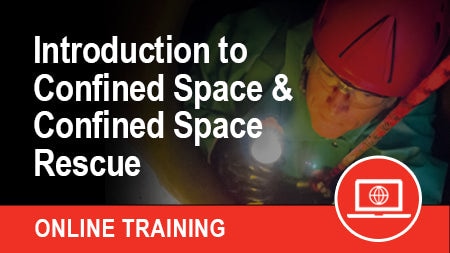 Introduction to Confined Space & Confined Space Rescue