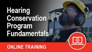 Hearing Conservation Program Fundamentals